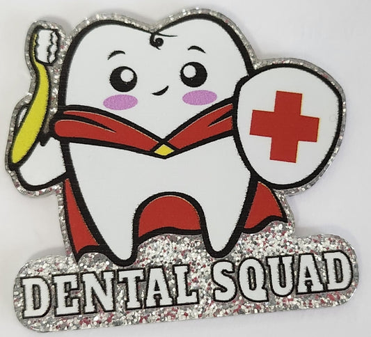 202 - Dental Squad